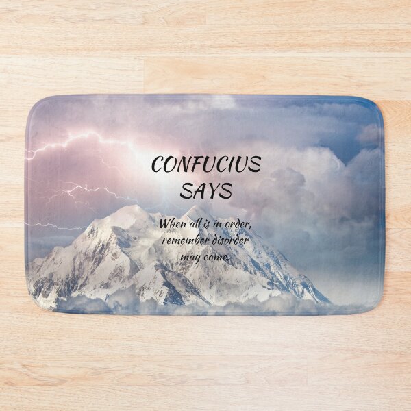 Item preview, Confucius Says Order to Disorder designed and sold by starshiporion.