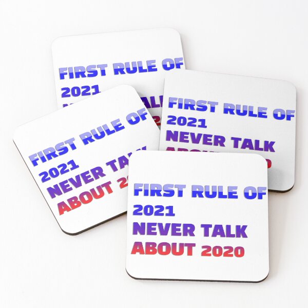 Item preview, First rule of 2021 never talk about 2020 designed and sold by cute105.