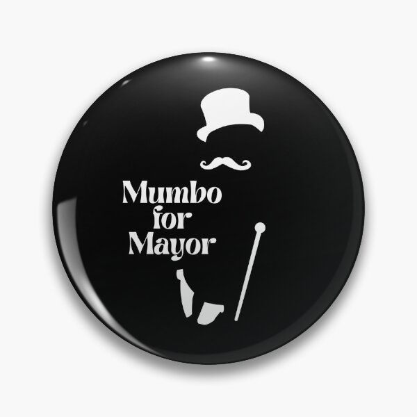 Item preview, MUMBO FOR MAYOR designed and sold by NiceSign.