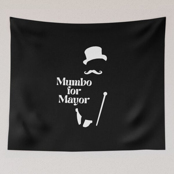Item preview, MUMBO FOR MAYOR designed and sold by NiceSign.
