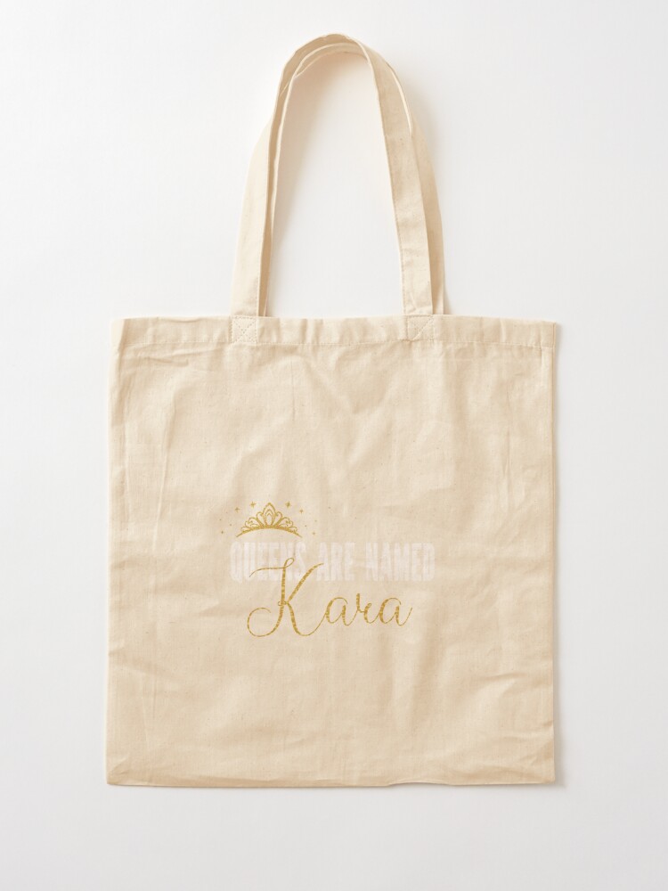 Queens Are Named Kiara Personalized First Name Girl design Tote Bag