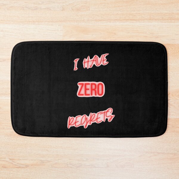 Item preview, I Have Zero Regrets In Black designed and sold by LuckyKermit.