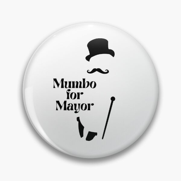 Item preview, MUMBO FOR MAYOR designed and sold by NiceSign.