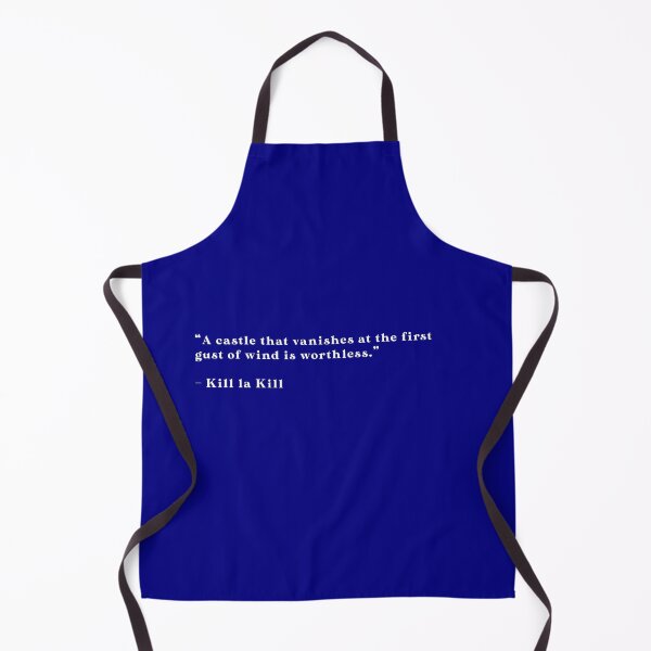 Item preview, Kill La Kill - Quote designed and sold by Epicanimequotes.