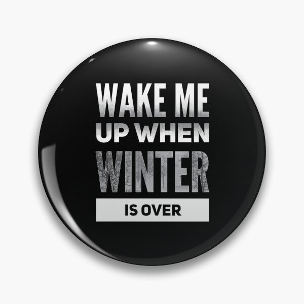 Item preview, Wake me up when winter is over designed and sold by BCCOLLECTION.