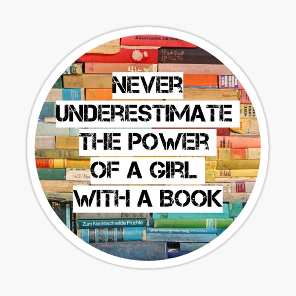 Item preview, Never Underestimate The Power Of A Girl With A Book, RBG quote designed and sold by avit1.
