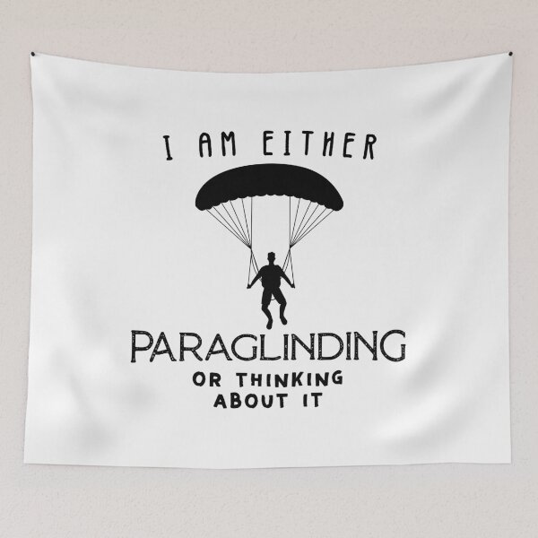 Item preview, I Am Either Paraglinding Or Thinking About It designed and sold by nananinanana.