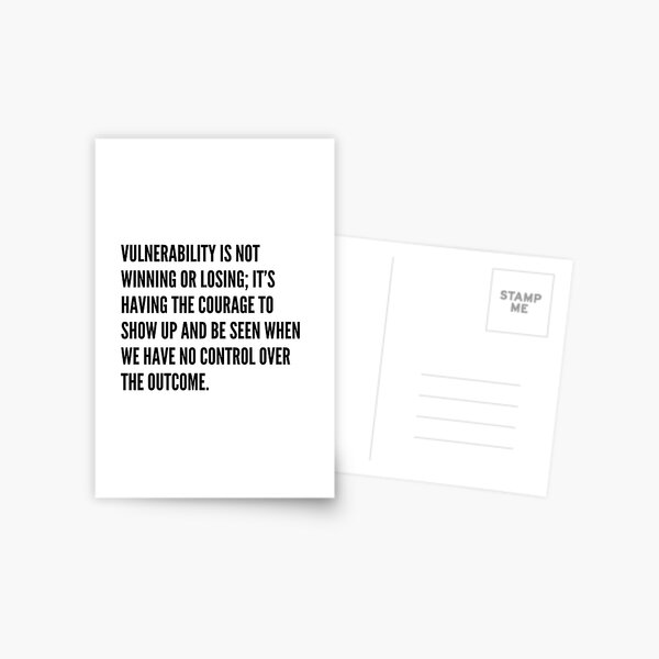 Item preview, Vulnerability is not winning or losing  designed and sold by simplysharon.