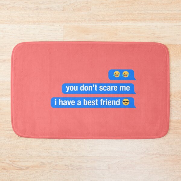 Item preview, you dont scare me i have a best friend designed and sold by neodiseno.