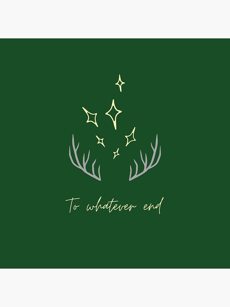 To Whatever End Throne Of Glass Quote Sarah J Maas Sticker For Sale By Ivy Ish Redbubble 0478