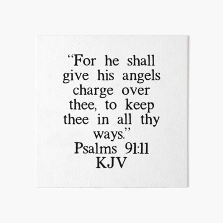 Psalms 91:11 KJV Art Board Print