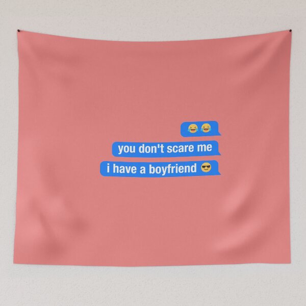 Item preview, you dont scare me i have a boyfriend designed and sold by neodiseno.