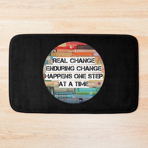 Item preview, RBG quote, Real Change Enduring Change Happens One Step At A Time designed and sold by avit1.