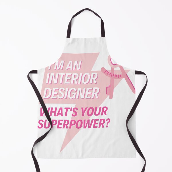 Item preview, I'm an Interior Designer what's your superpower? Pink designed and sold by MerchActually.