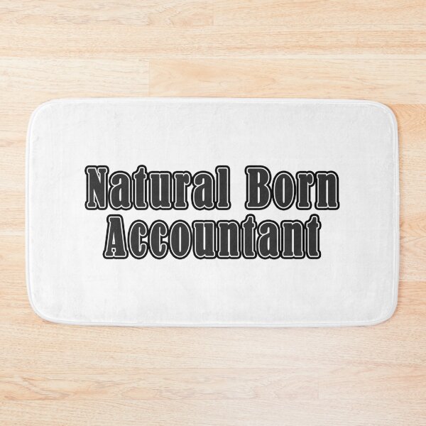 Item preview, Natural Born Accountant designed and sold by iamhewho.