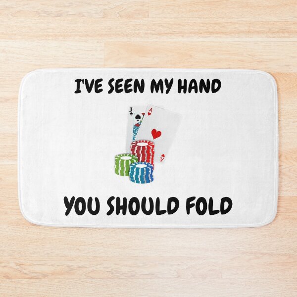 Item preview, I've Seen My Hand You Should Fold Ace Jack Offsuit designed and sold by LuckyKermit.