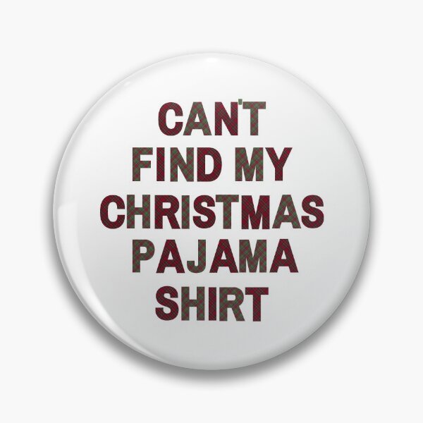 Artikelvorschau, Ich kann mein Weihnachtspyjama-Shirt nicht finden entworfen und verkauft von LiveAndGlow.