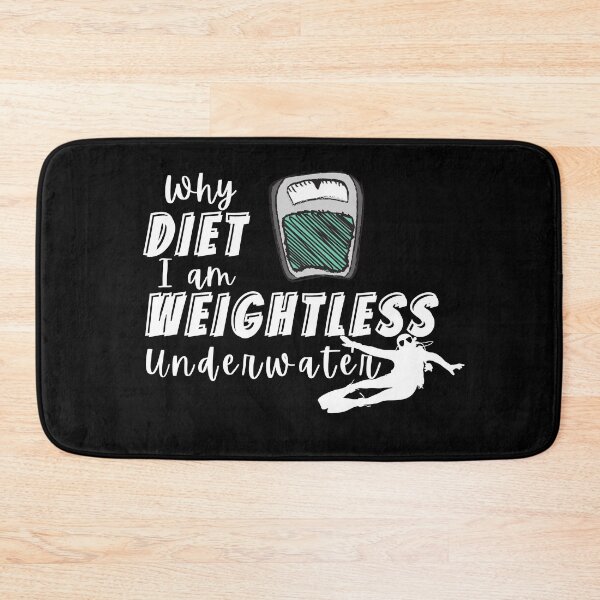 Item preview, Why Diet I am Weightless Underwater Scuba Dive designed and sold by OmbakScubaGear.