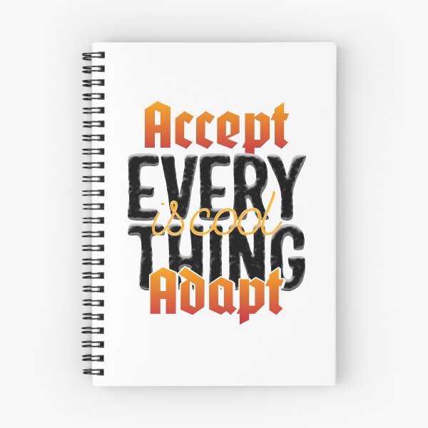 Item preview, Accept Adapt Everything is Cool designed and sold by Luvjesus2.