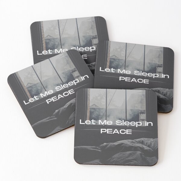 Item preview, Let Me Sleep In Peace designed and sold by Gmaish.