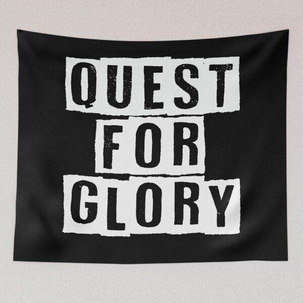 Item preview, QUEST FOR GLORY. designed and sold by Samridhi Verma.