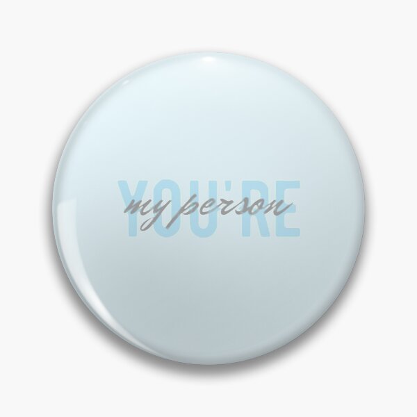 Item preview, You're my person designed and sold by BloompodDesigns.