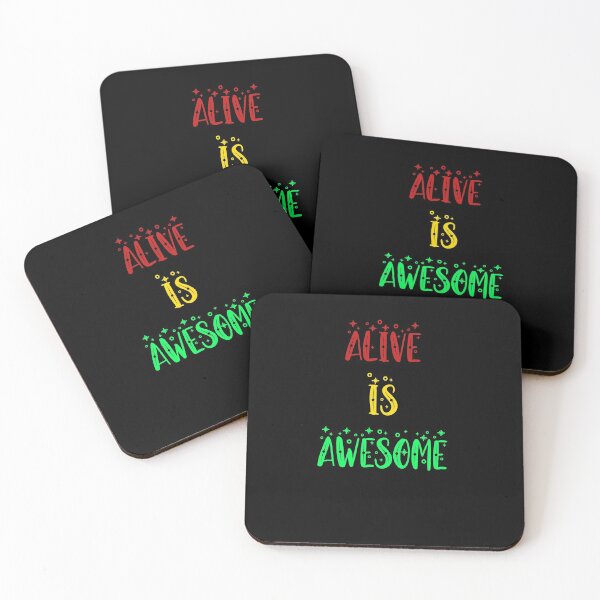 Item preview, Alive is awesome 3 designed and sold by arnabbabai.
