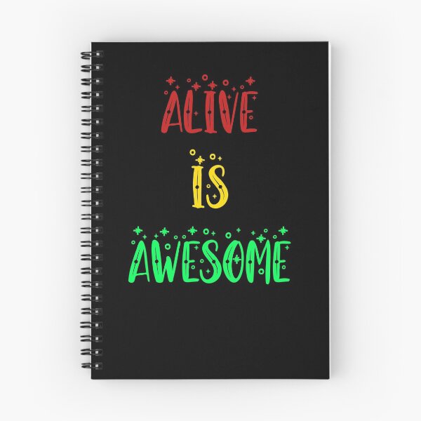 Item preview, Alive is awesome 3 designed and sold by arnabbabai.
