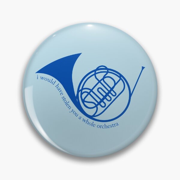 Item preview, How I Met Your Mother - Blue French Horn - I would have stolen you a whole orchestra designed and sold by niamhconte.