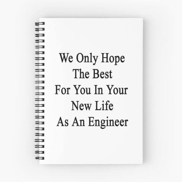 Item preview, We Only Hope The Best For You In Your New Life As An Engineer designed and sold by supernova23.