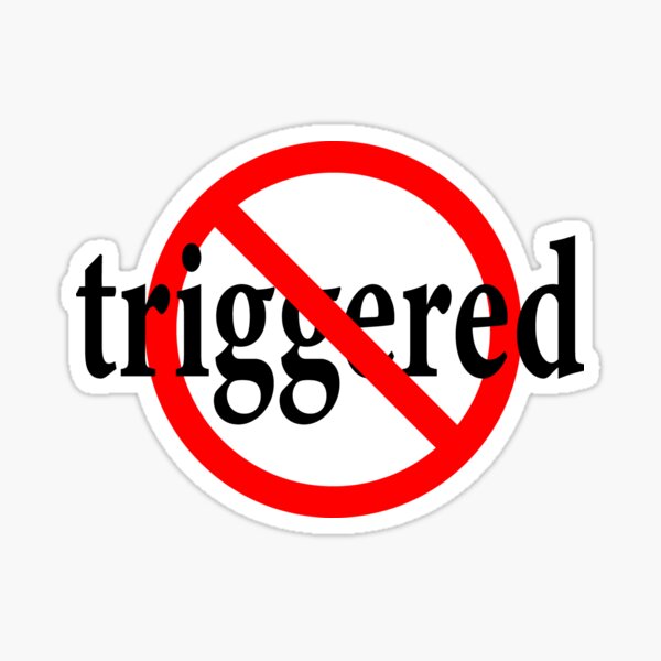 Not Triggered - Calm and Collected Sticker