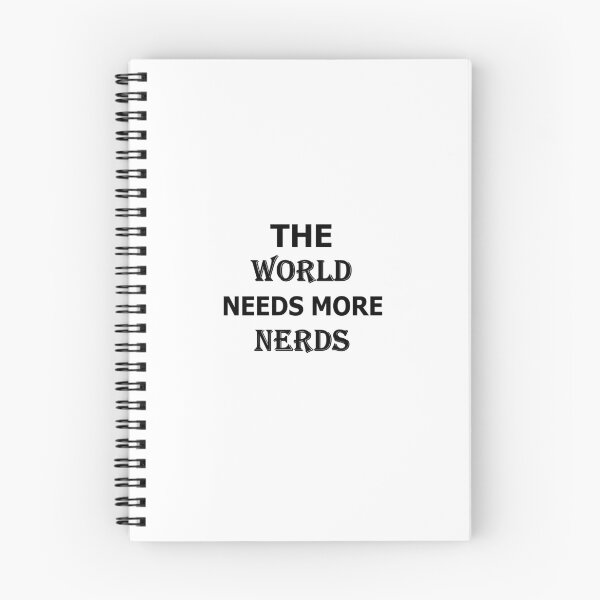 Item preview,  The World Needs More Nerds designed and sold by Peace Cyebukayire.