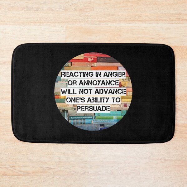 Item preview, RBG quote, Reacting in anger or annoyance will not advance one's ability to persuade designed and sold by avit1.