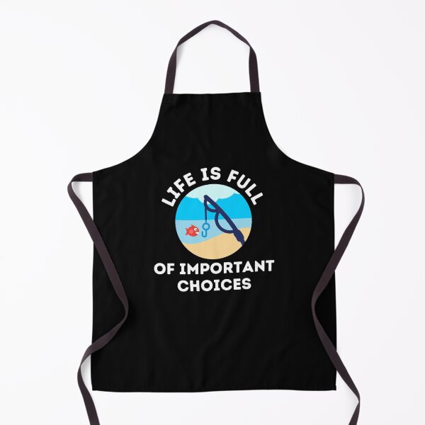Item preview, Life Is Full Of Important Choices Fishing designed and sold by Emerg-Apparel.