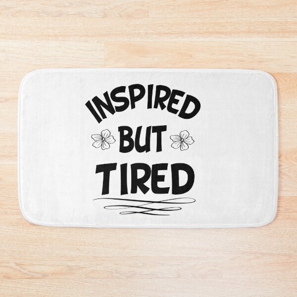 Item preview, inspired but tired designed and sold by ibrastore.