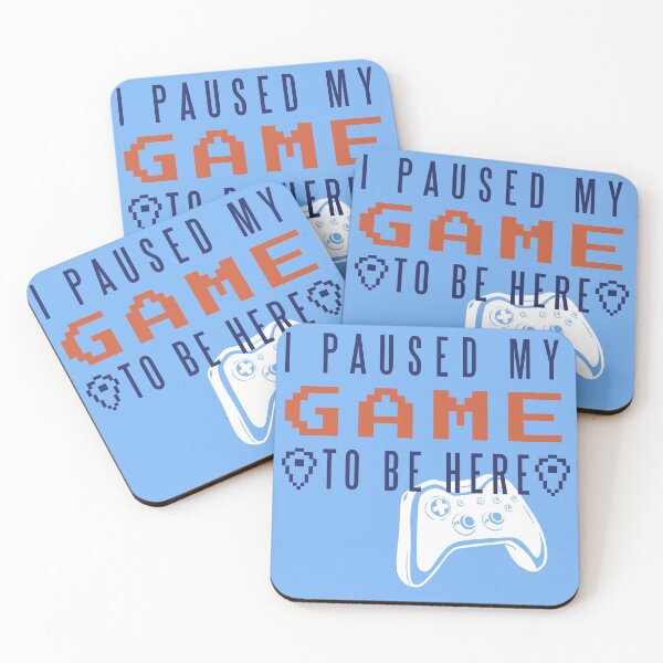 Item preview, I Paused my Game for This designed and sold by TFM-Novelties.