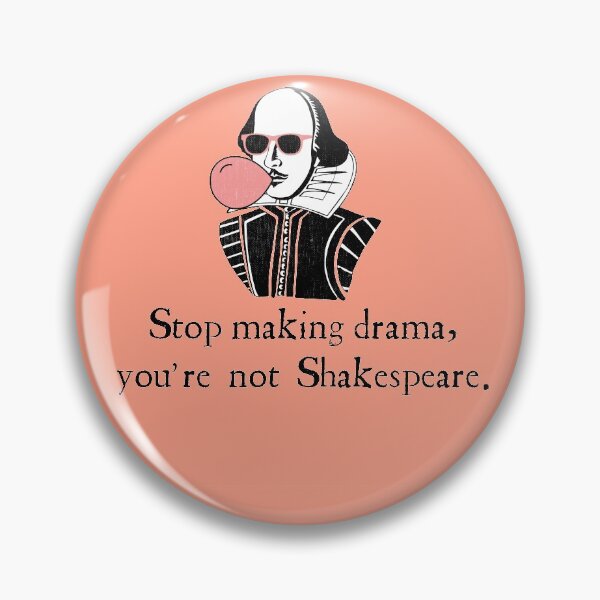 Item preview, Stop making drama designed and sold by Dramalife.