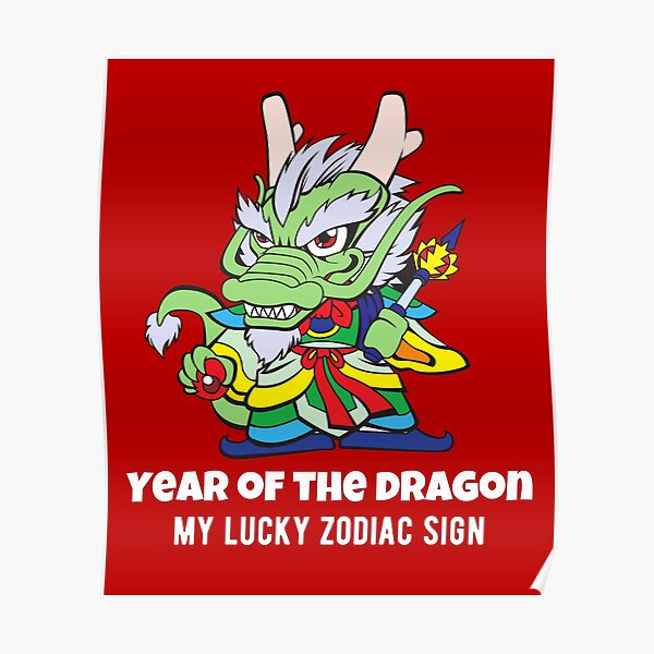 "Year of the Dragon, My Lucky Zodiac Sign (red)" Poster for Sale by