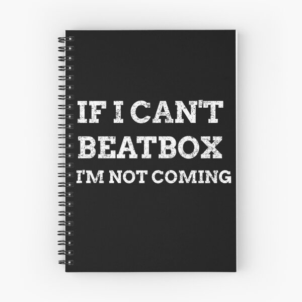 Item preview, If I Can't Beatbox I'm Not Coming designed and sold by joabaj.
