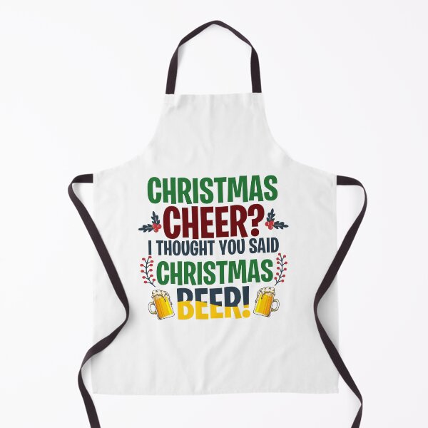 Item preview, Christmas Cheer I thought you said Christmas Beer designed and sold by guesshirt.
