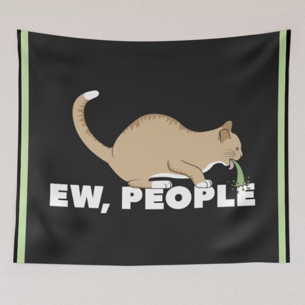 Item preview, Ew people, cat designed and sold by Roisin678.