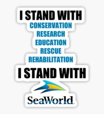 I Stand With Seaworld Sticker