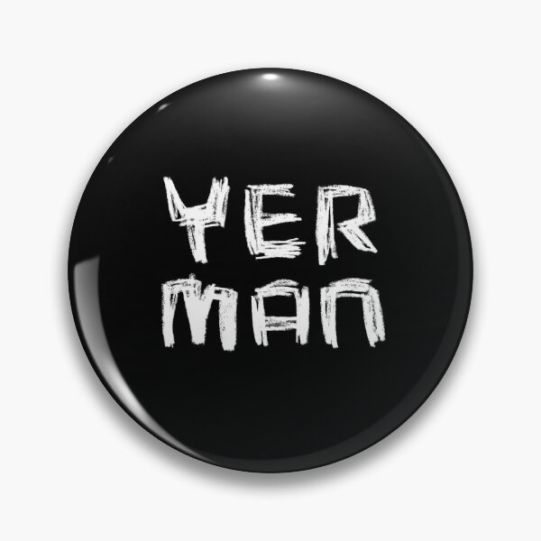 Item preview, Yer Man, Irish Slang for your man designed and sold by badlydrawnbabe.