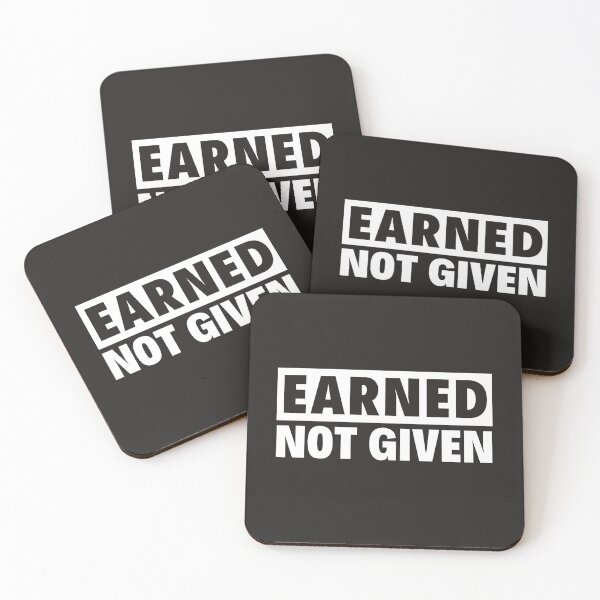 Item preview, Earned Not Given designed and sold by hachemi riadh.