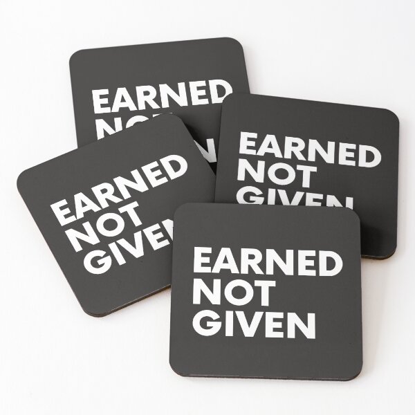 Item preview, Copy of Copy of Earned Not Given designed and sold by hachemi riadh.