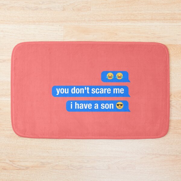 Item preview, you dont scare me i have a son designed and sold by neodiseno.