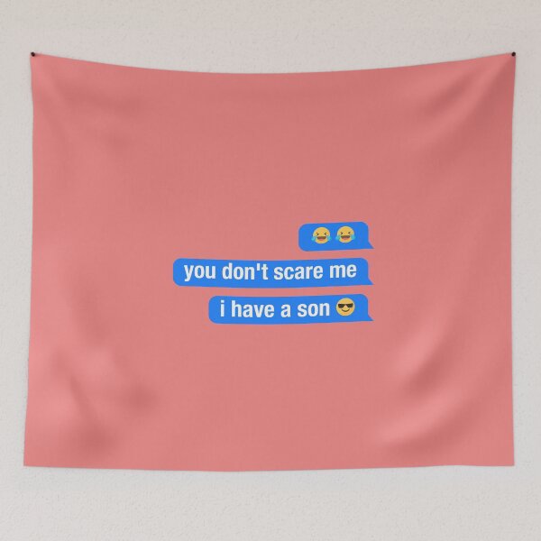 Item preview, you dont scare me i have a son designed and sold by neodiseno.