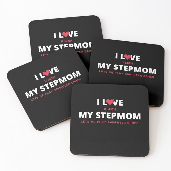 Item preview, I Love It When My Stepmom Lets Me Play Computer Games designed and sold by itsokaybyme.