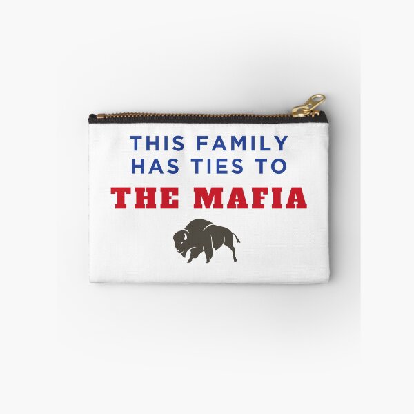 Item preview, This Family Has Ties To The Mafia designed and sold by bungalowsam.