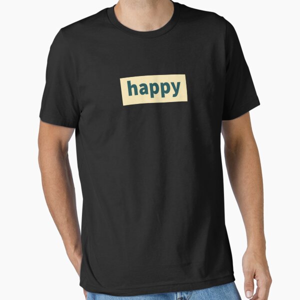 Vista previa del artículo con la obra «Feliz Feliz Feliz Divertido Salido Feliz Sexy Atractivo Positivo Chico Chica Motivado Inspiración Emocional Dramático Chica hermosa y chico Alto para hombre y mujer Camiseta», diseñado y vendido por Wanneer T-shirts Praten.